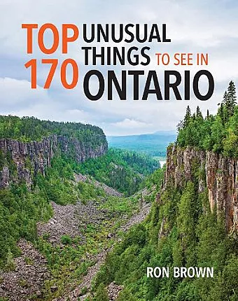 Top 170 Unusual Things to See in Ontario cover