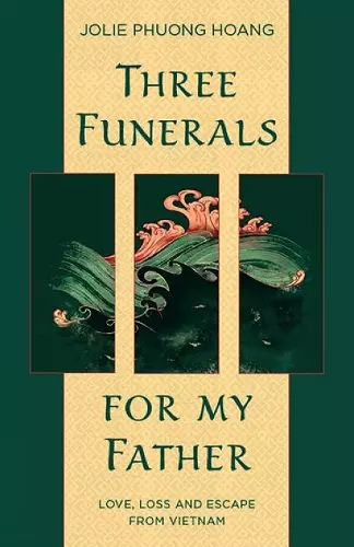 Three Funerals for My Father cover
