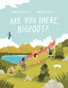 Are You There, Bigfoot? cover