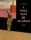 I Will Not Be Scared cover