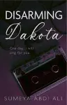 Disarming Dakota cover