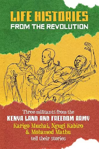 Life Histories from the Revolution cover