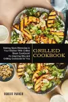 Grilled Cookbook cover