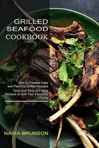 Grilled Seafood Cookbook cover