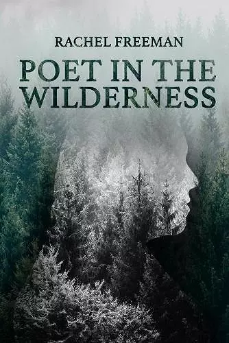 Poet in the Wilderness cover