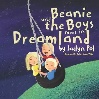 Beanie and the Boys Meet in Dreamland cover