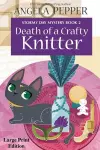 Death of a Crafty Knitter - Large Print cover