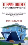 Flipping Houses for Beginners cover