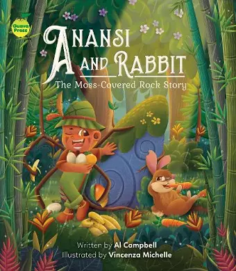 Anansi and Rabbit: The Moss-Covered Rock Story cover