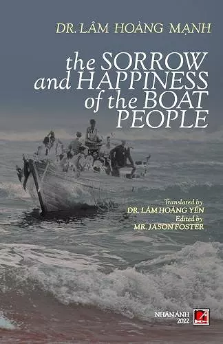 The Sorrow And Happiness Of The Boat People cover