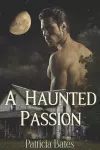 A Haunted Passion cover