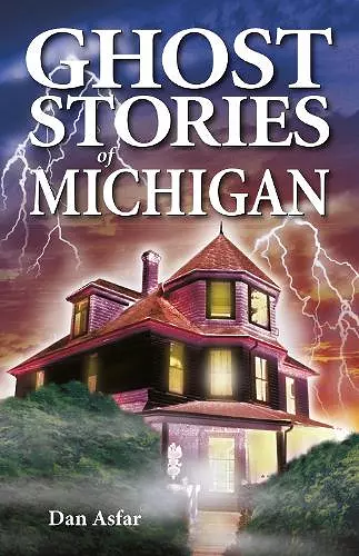 Ghost Stories of Michigan cover