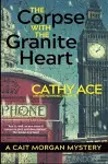 The Corpse with the Granite Heart cover