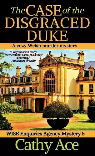 The Case of the Disgraced Duke cover