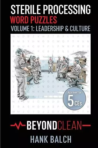 Sterile Processing Word Puzzles Vol.1 Leadership & Culture cover