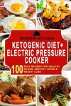 Ketogenic Diet + Electric Pressure Cooker cover