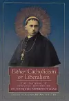 Either Catholicism or Liberalism cover