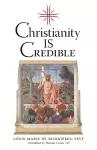 Christianity is Credible cover