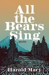 All the Bears Sing cover