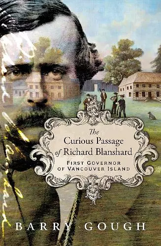 The Curious Passage of Richard Blanshard cover