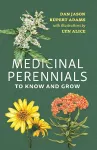Medicinal Perennials to Know and Grow cover