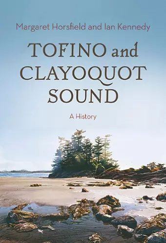 Tofino and Clayoquot Sound cover