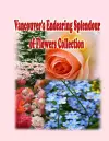Vancouver's Endearing Splendour of Flowers Collection cover