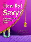 How Do I Sexy? cover