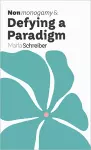 Nonmonogamy and Defying a Paradigm cover