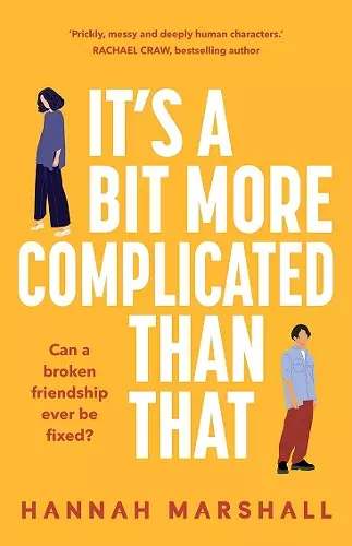 It's a Bit More Complicated Than That cover