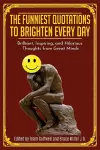 The Funniest Quotations to Brighten Every Day cover