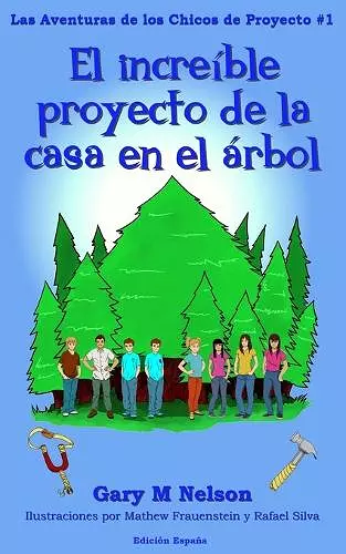 El Increible Proyecto de la Casa en el Árbol cover