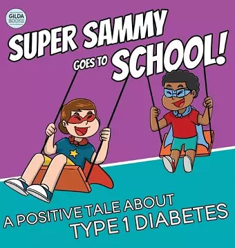 Super Sammy Goes To School cover