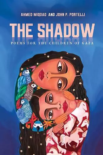 The Shadow: Poems for the Children of Gaza cover