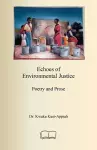 Echoes of Environmental Justice cover