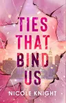 Ties that Bind Us cover