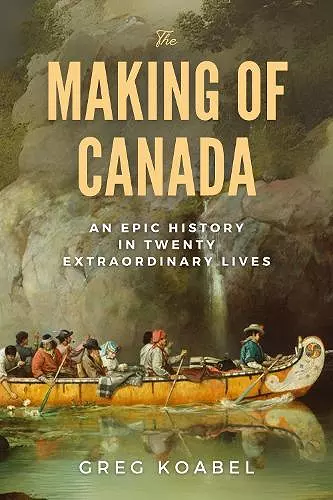 The Making of Canada cover