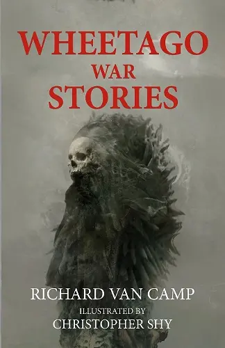 Wheetago War Stories cover