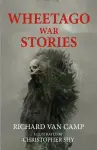 Wheetago War Stories cover