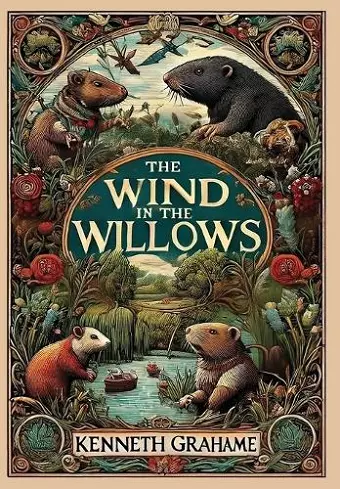 The Wind in the Willows (Collector's Edition) (Laminated Hardback with Jacket) cover