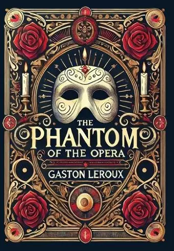 The Phantom of the Opera (Collector's Edition) (Laminated Hardback with Jacket) cover