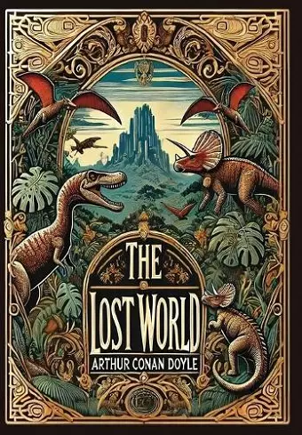 The Lost World (Collector's Edition) (Laminated Hardback with Jacket) cover