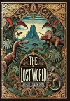 The Lost World (Collector's Edition) (Laminated Hardback with Jacket) cover