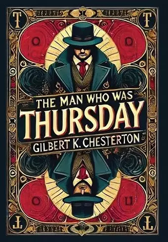 The Man Who Was Thursday (Collector's Edition) (Laminated Hardback with Jacket) cover