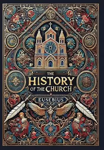 The History of the Church (Collector's Edition) (Laminated Hardback with Jacket) cover