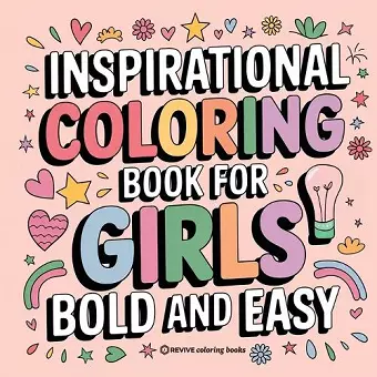 Bold and Easy Inspirational Coloring Book for Girls cover