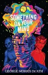 Something on Your Mind cover