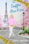 The Souffle Also Rises cover