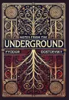 Notes from the Underground (Collector's Edition) (Laminated Hardback with Jacket) cover