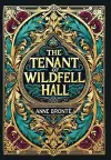 The Tenant of Wildfell Hall (Collector's Edition) (Laminated Hardback with Jacket) cover